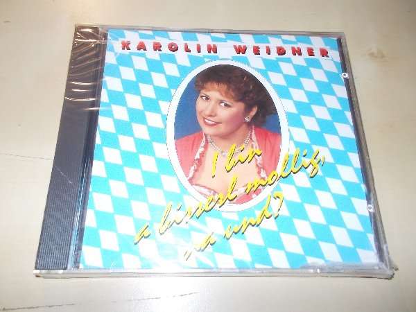 Karolin Weidner - I´ bin a bisserl mollig, na und? (CD)