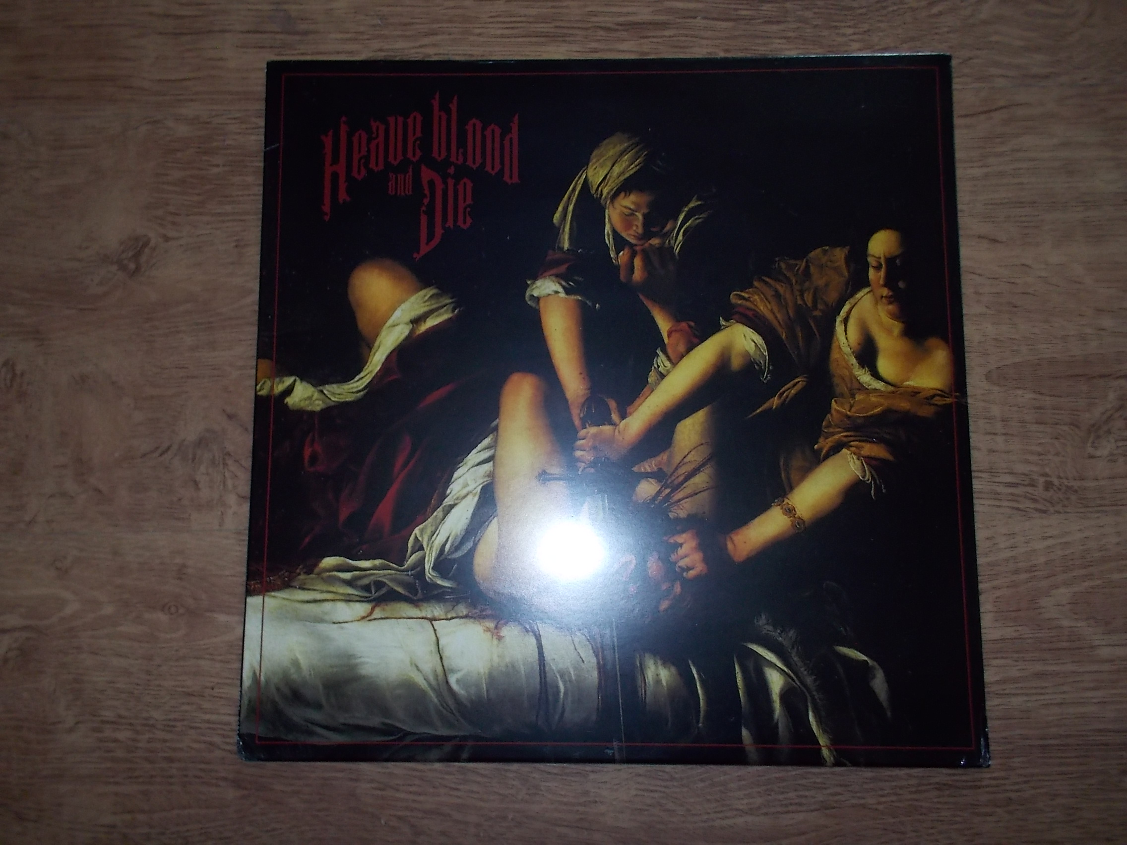 Heave Blood & Die - Heave Blood and Die (Vinyl-LP)