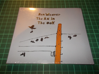 Ben Weaver - The Ax In The Oak (CD) Digipack