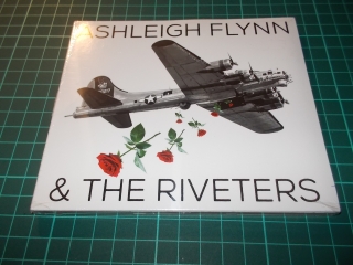 Ashleigh Flynn - And The Riveters (CD) Digipack