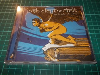Josh Clayton Felt - Inarticulate Nature Boy (CD)