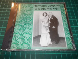 Hermann Leopoldi & Betja Milskaja (CD)