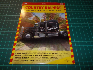 Various Artists - COUNTRY DÁLNICE - ANEB NEJLEPŠÍ COUNTRY NA CESTY - 1. DÍL CD v pošetce)
