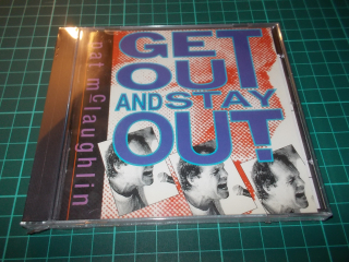 PAT MCLAUGHLIN - Get Out & Stay Out (CD)