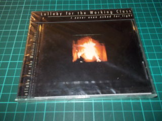 Lullaby For The Working Class - I Never Even Asked for Light (CD)