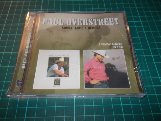 PAUL OVERSTREET - Sowin Love / Heroes (CD)