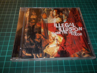 ILLEGAL ILLUSION - UNDER THE TRUE COLOR (CD)