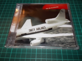 DIRTY AIRLINES - YOUR TIME FOR REVELATIONS (CD)
