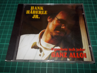 Hank Häberle Jr. - Irgendwie Isch Jeder Ganz Alloi (CD)