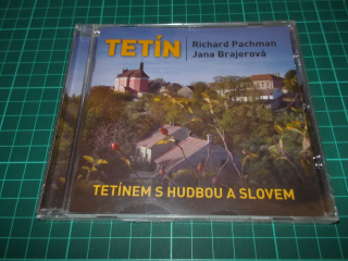 PACHMAN RICHARD - JANA BRAJEROVÁ: TETÍN (CD)