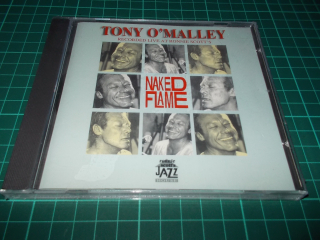 Tony O'Malley - Naked Flame (CD)
