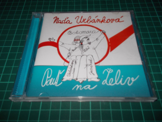 BOKOMARA - NAĎA URBÁNKOVÁ - LUBOŠ JAVŮREK - POUŤ NA ŽELIV (CD) BAZAR ROZBALENO 