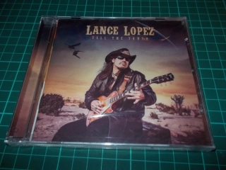 Lance Lopez - Tell The Truth (CD) PRASKLÁ KRABIČKA