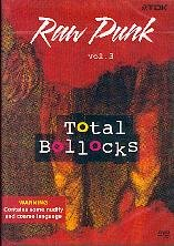 RAW PUNK VOL.3 - Total Bollocks (DVD)