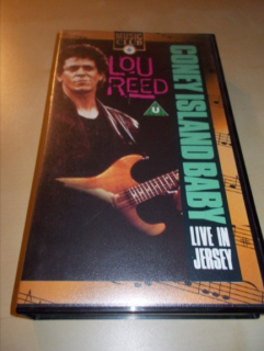 LOU REED - CONEY ISLAND BABY (VHS) Live In Jersey 