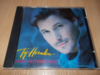 TY HERNDON - WHAT MATTERED MOST (CD)