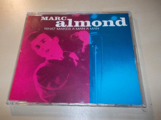 Marc Almond ‎- What Makes A Man A Man (CD single) BAZAR