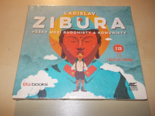Pěšky mezi buddhisty a komunisty - Ladislav Zibura (čte Ladislav Zibura) (2CD) Digipack